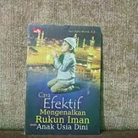 Image of Cara Efektif Mengenalkan Rukun Iman pada Anak Usia Dini
