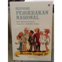Image of Sejarah pergerakan nasional : Dari lahirnya nasionlisme sampai masa pendudukan Jepang