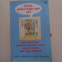 Image of Kiat membuat koleksi pakaian anda selalu serasi dan siap pakai