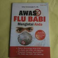 Image of Awas Flu Babi Mengintai Anda: Mengenal Seluk-beluk Penyakit Menular dari Babi