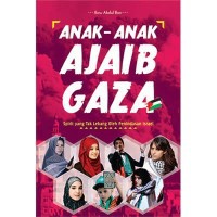 Image of Anak-anak Ajaib Gaza: spirit Palestina tak pernag redup