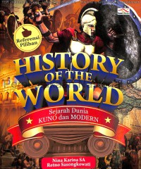 Image of History of the World : Sejarah Dunia Kuno dan modern