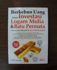 Image of Berkebun uang dengan investasi logam mulia & batu permata