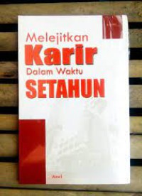 Image of Melejitkan Karir dalam Setahun