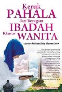 Image of Keruk Pahala dari Beragam Ibadah Khusus Wanita