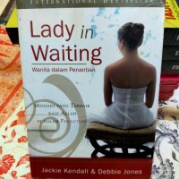 Image of Lady in waiting : wanita dalam penantian