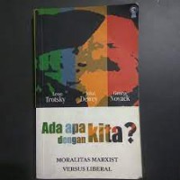 Image of Ada apa dengan kita? : moralitas marxist versus liberal