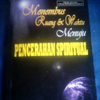 Image of menembus ruang dan waktu menuju pencerahan spiritual