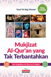 Image of Mukjizat Al-Qur'an yang Tak Terbantahkan