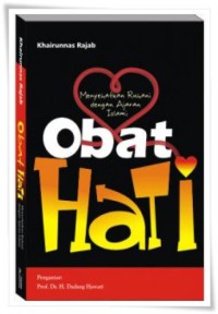 Image of Menyehatkan Ruhani dengan Ajaran Islami Obat Hati