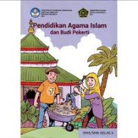 Image of Pendidikan Agama Islam dan Budi Pekerti untuk SMA/SMK Kelas X: kurikulum Merdeka