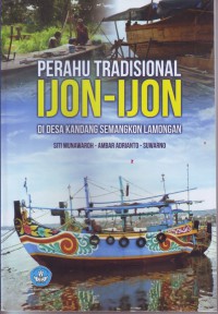 Image of Perahu Tradisional Ijon-ijon di desa Kandang Semangkon Lamongan