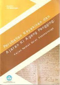 Image of Perubahan Keyakinan dan Ajaran Ki Ageng Pengging: Kajian Naskah Serat Kebokananga