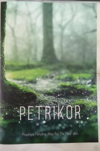 Image of PETRIKOR : Antologi Cerita mini dan puisi