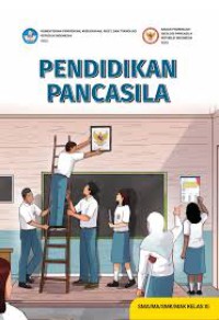 Image of Pendidikan Pancasila Untuk SMA/SMK/MA kelas XI : Kurikulum Merdeka