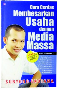 Image of Cara Cerdas membesarkan usaha dengan media massa