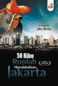 Image of 50 Ribu Rupiah Menakhlukkan Jakarta