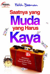 Image of Saatnya Yang Muda Yang Harus Kaya