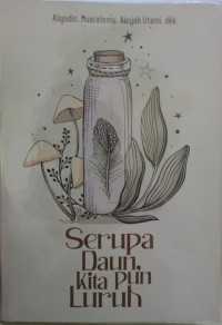 Image of SERUPA DAUN KITAPUN LURUH : Antologi cerpen