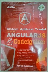 Image of Sistem Aplikasi Travel dengan Angular JS dan Codeigniter