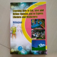 Image of Learning how to Ask, Give, and refuse opininion and to Express likeness and dislikeness