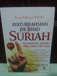 Image of Ayaturrahman fie jihad Suriah :
karomah jihad melawan Syi'ah