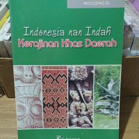 Image of Indonesia nan indah : kerajinan khas daerah