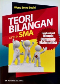 Image of TEORI BILANGAN UNTUK SMA: LANGKAH MENUJU OLIMPIADE MATEMATIKA