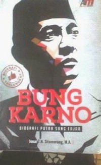 Image of BUNG KARNO: biografi putra sang fajar