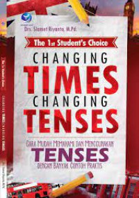 Image of The 1 st Student's Choice, Changing Times, Changing Tenses