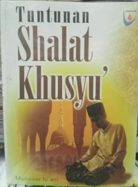 Image of Tuntunan Shalat Khusyu'
