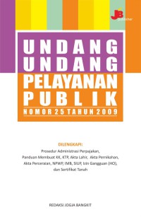 Image of Undang-undang pelayanan publik Nomor 25 Tahun 2009