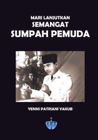 Image of Mari lanjutkan Semangat Sumpah Pemuda