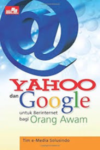 Image of Yahoo dan google untuk berinternet bagi orang awam